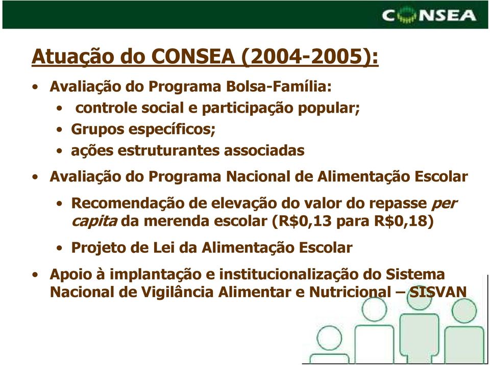Recomendação de elevação do valor do repasse per capita da merenda escolar (R$0,13 para R$0,18) Projeto de Lei da
