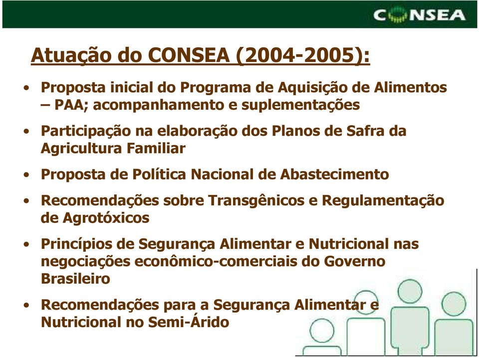 Abastecimento Recomendações sobre Transgênicos e Regulamentação de Agrotóxicos Princípios de Segurança Alimentar e