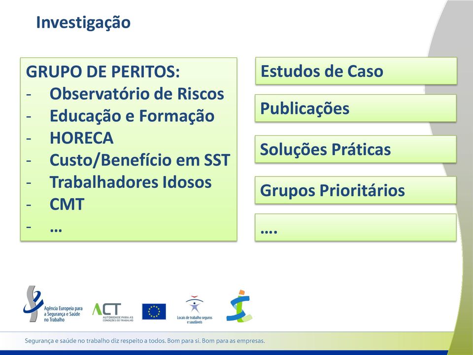 Custo/Benefício em SST - Trabalhadores Idosos - CMT