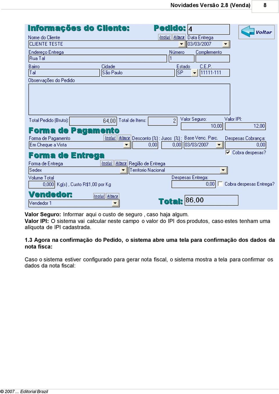 IPI cadastrada. 1.