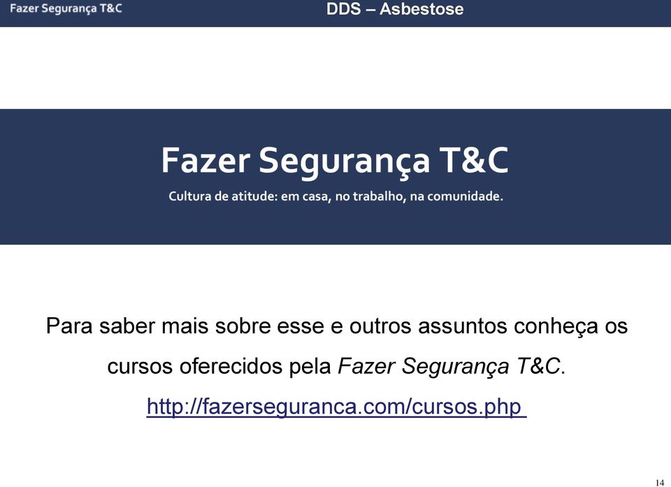 oferecidos pela Fazer Segurança