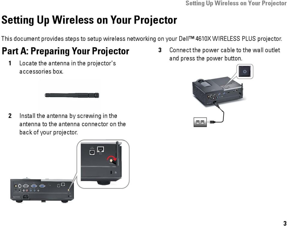 Part A: Preparing Your Projector 1 Locate the antenna in the projector's accessories box.