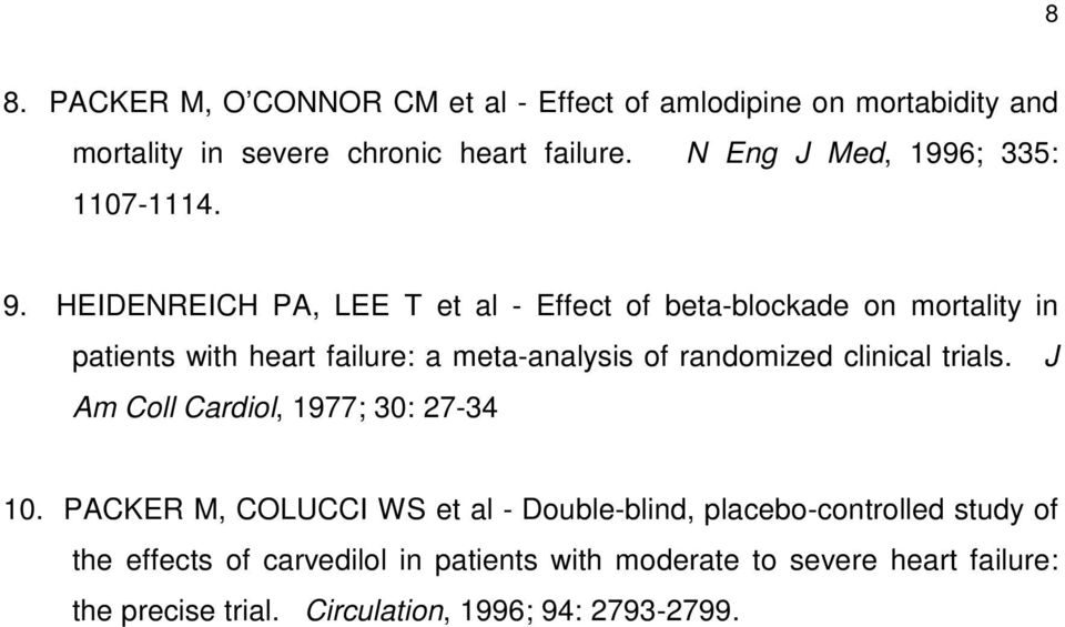 HEIDENREICH PA, LEE T et al - Effect of beta-blockade on mortality in patients with heart failure: a meta-analysis of randomized