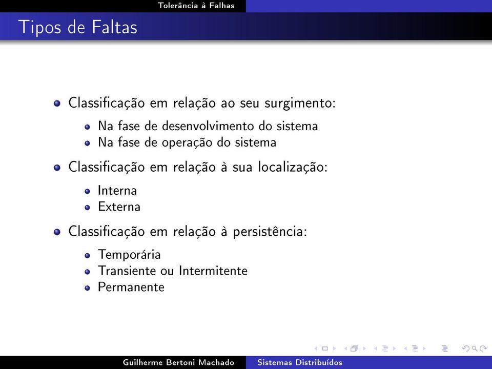 Classicação em relação à sua localização: Interna Externa