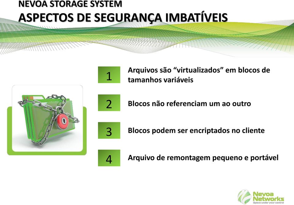 variáveis Blocos não referenciam um ao outro Blocos podem