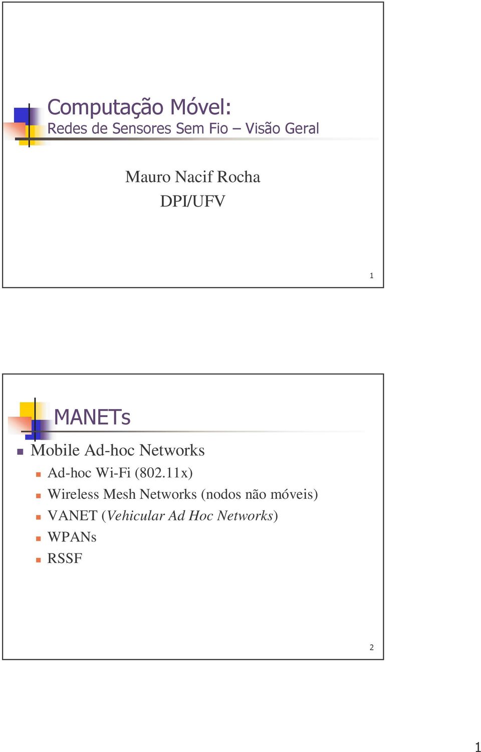 Networks Ad-hoc Wi-Fi (802.