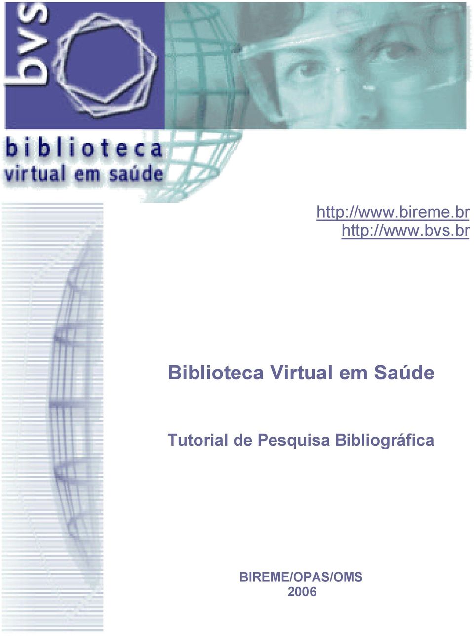 br Biblioteca Virtual em Saúde