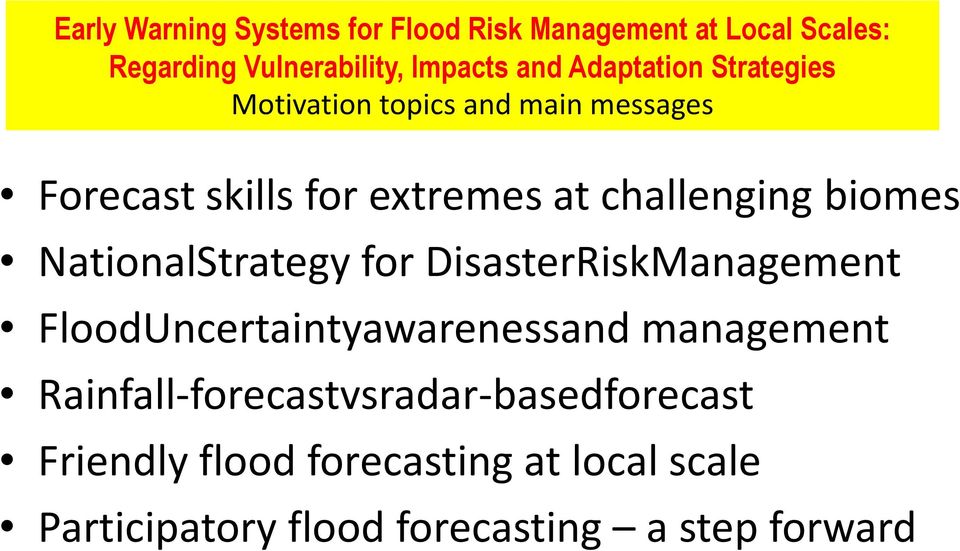 biomes NationalStrategy for DisasterRiskManagement FloodUncertaintyawarenessand management