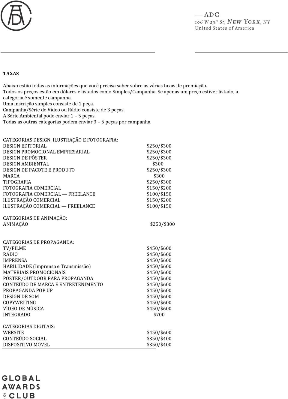 ercitation Uma scrição simples consiste laboris de 1 peça. Campanha/Série de Vídeo sit ou amet, Rádio consiste consectetur de 3 peças.