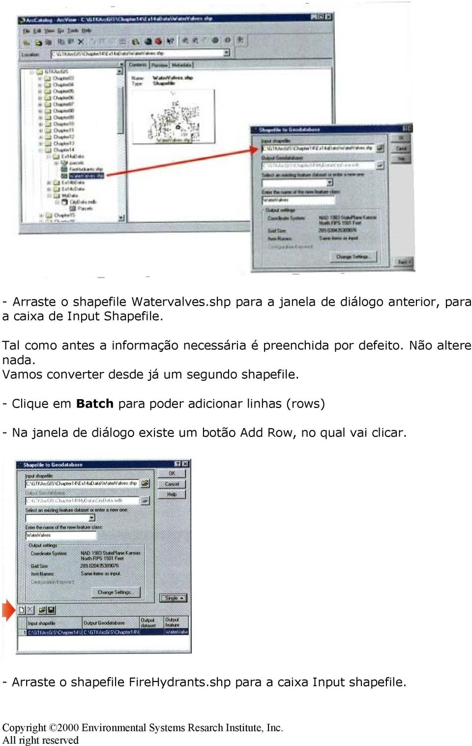 Vamos converter desde já um segundo shapefile.