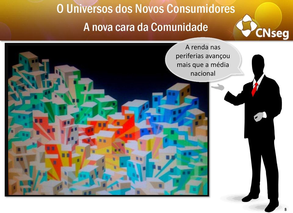 Comunidade A renda nas