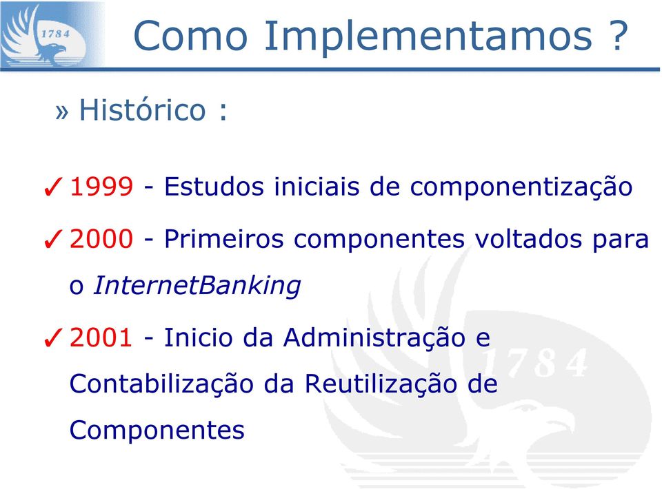 componentização 2000 - Primeiros componentes voltados