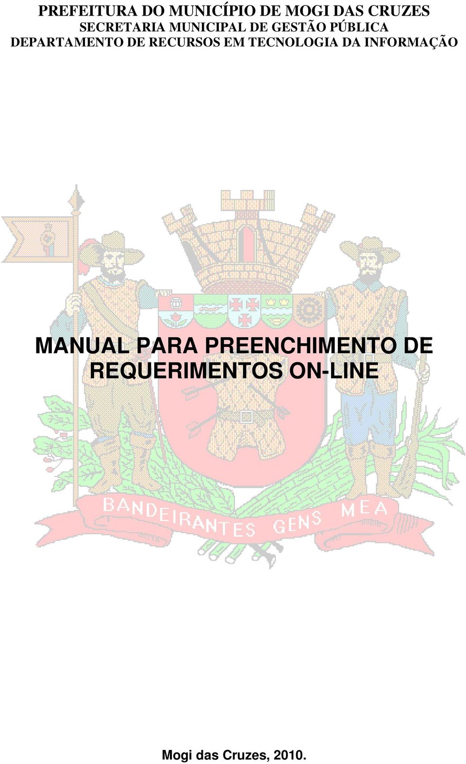 INFORMAÇÃO MANUAL PARA PREENCHIMENTO DE