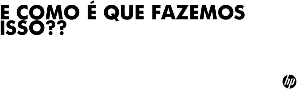 FAZEMOS