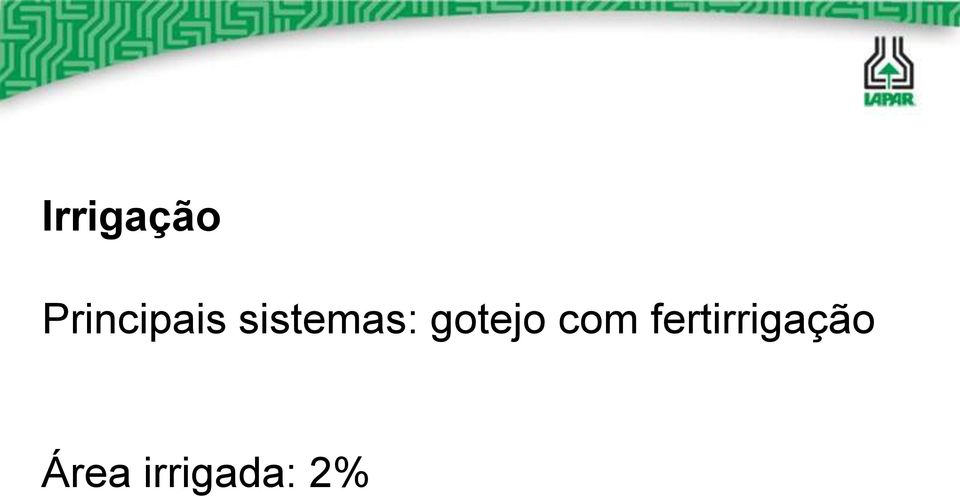 sistemas: gotejo