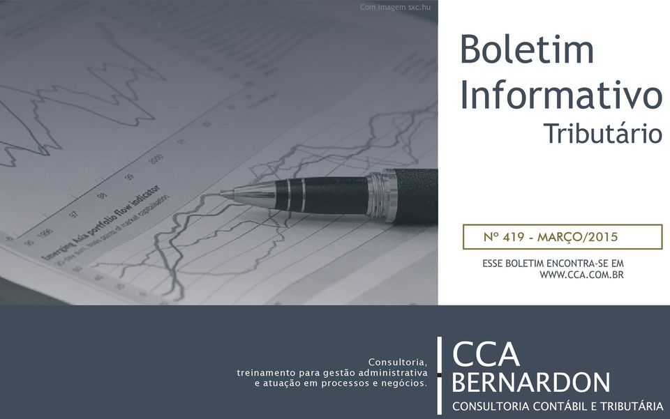 BOLETIM ENCONTRA-SE EM WWW.CCA.COM.