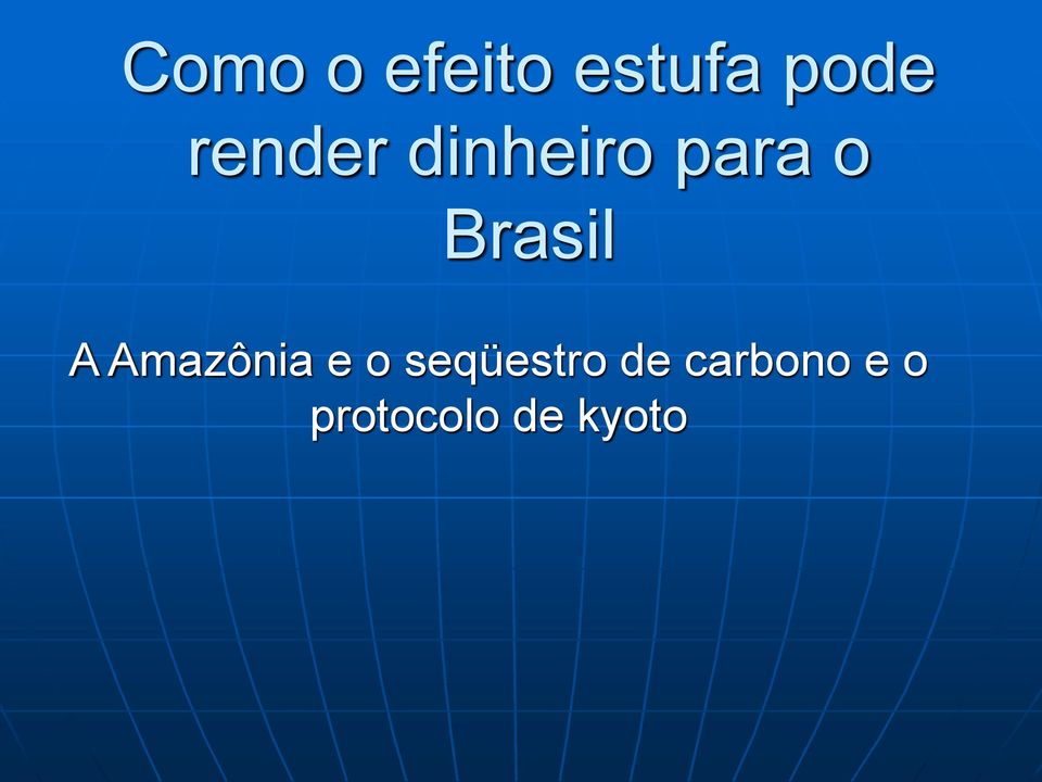 Brasil A Amazônia e o