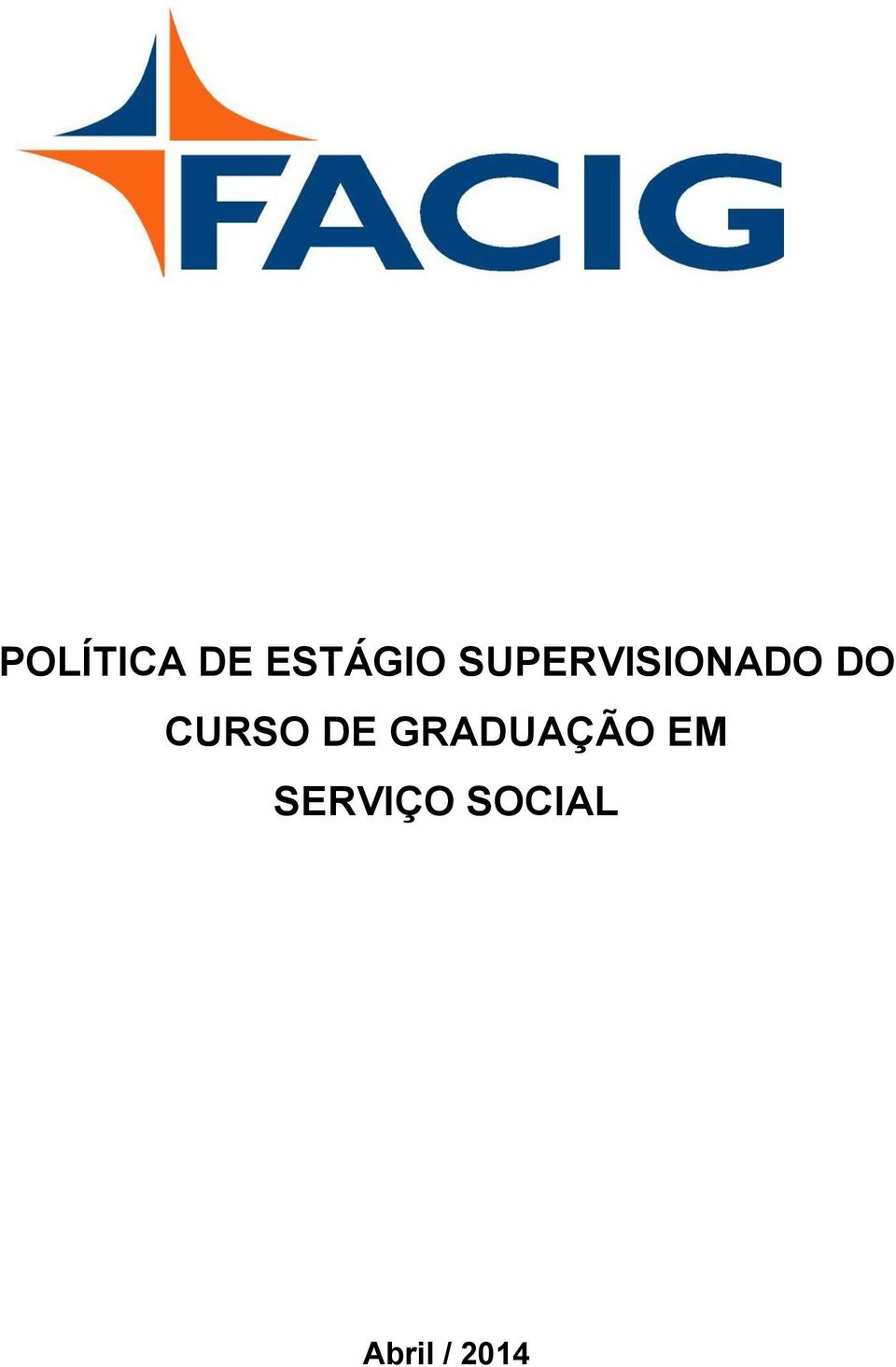 CURSO DE GRADUAÇÃO EM