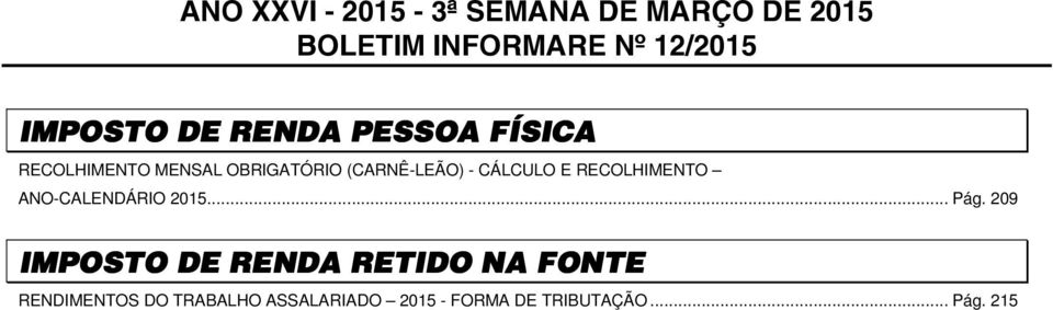 CÁLCULO E RECOLHIMENTO ANO-CALENDÁRIO 2015... Pág.