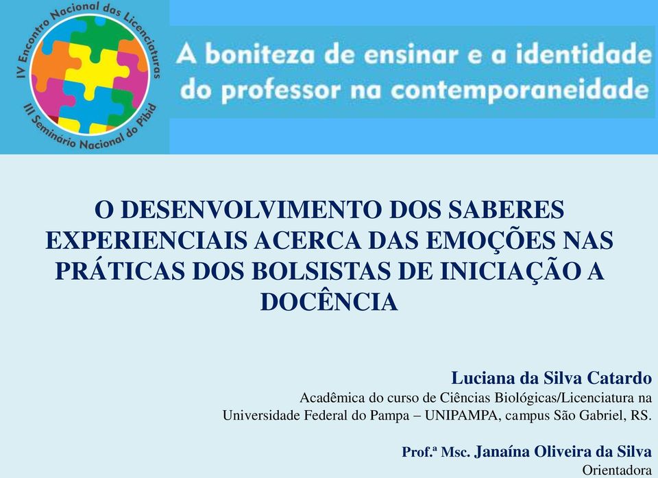 curso de Ciências Biológicas/Licenciatura na Universidade Federal do Pampa