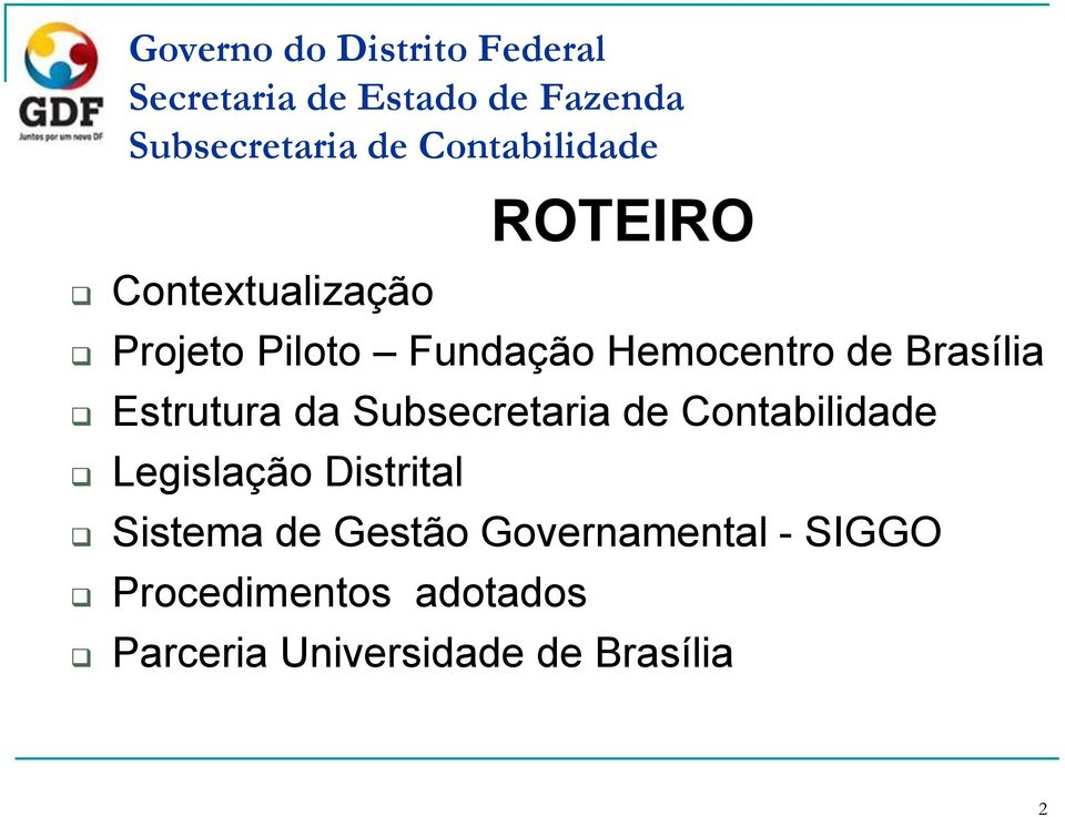 Brasília Estrutura da Subsecretaria de Contabilidade Legislação Distrital Sistema