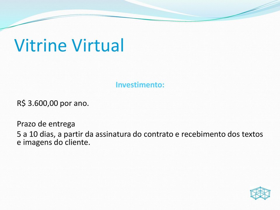 dias, a partir da assinatura do contrato