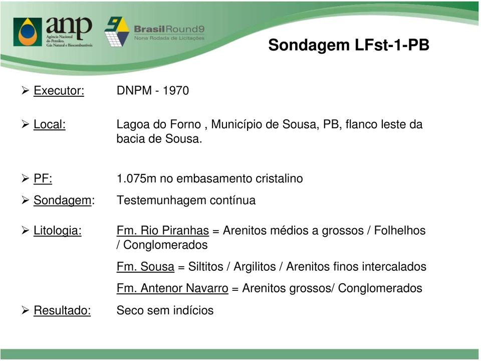 075m no embasamento cristalino Testemunhagem contínua Fm.