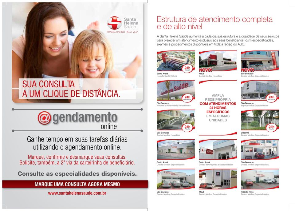 Consulte as especialidades disponíveis. MARQUE UMA CONSULTA AGORA MESMO www.