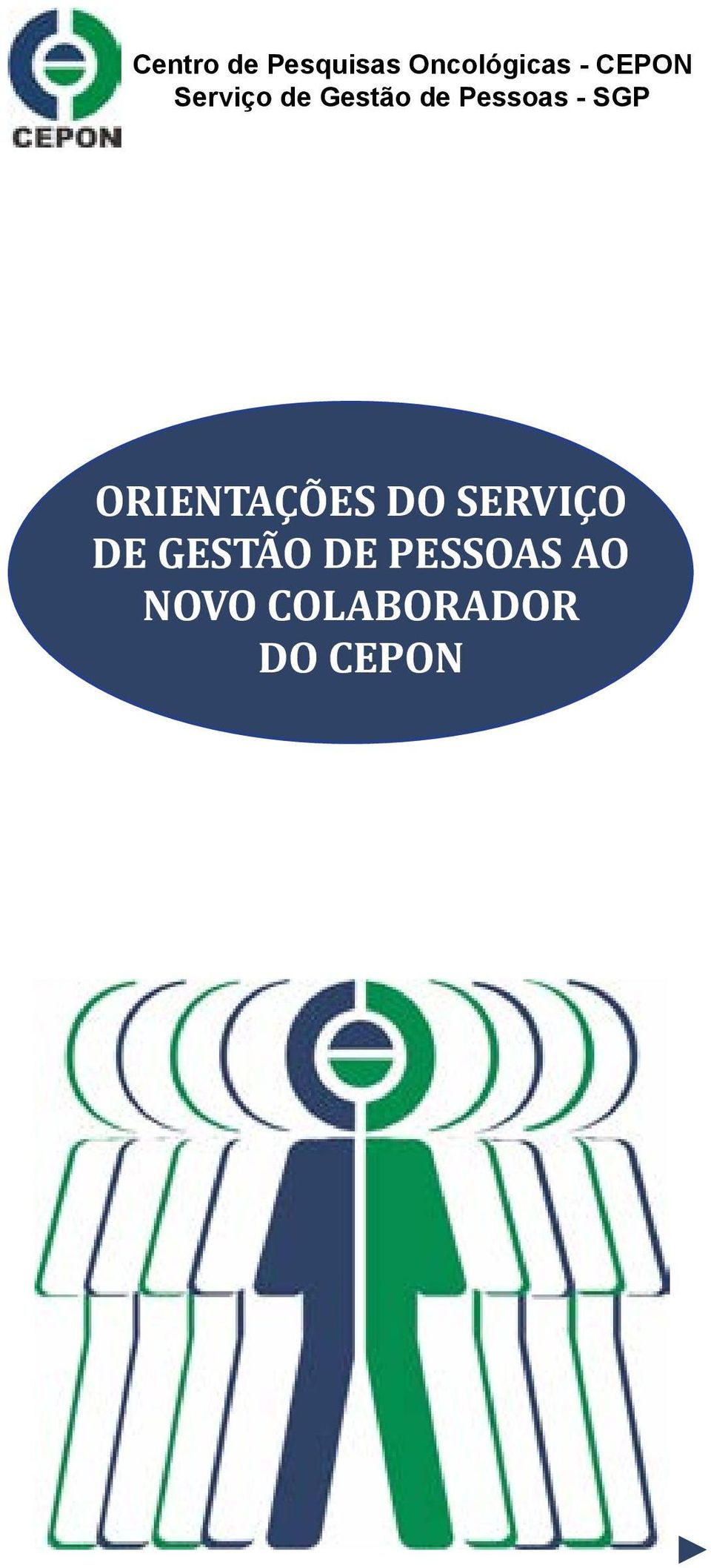 SGP ORIENTAÇÕES DO SERVIÇO DE GESTÃO
