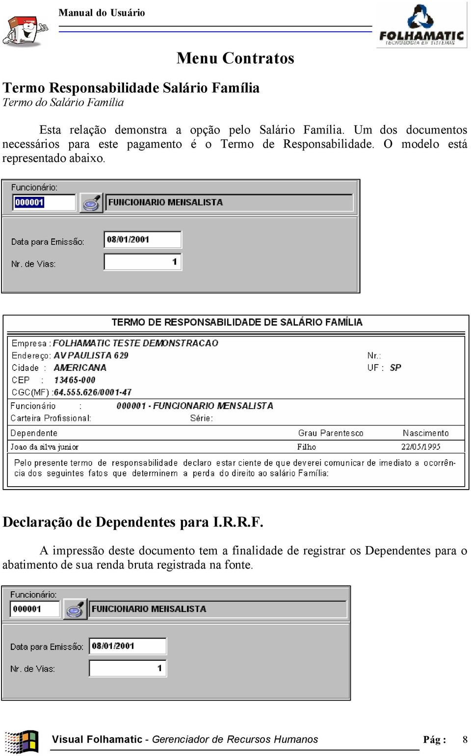 Declaração de Dependentes para I.R.R.F.