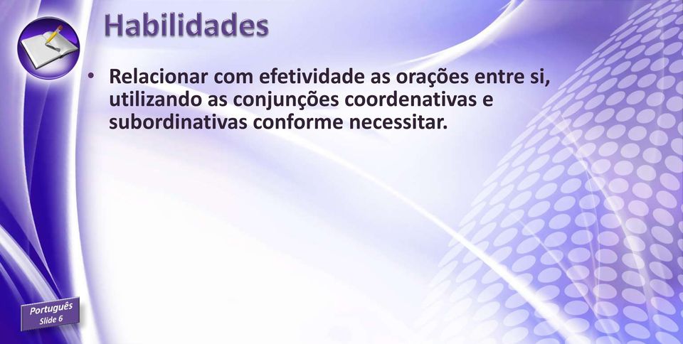 as conjunções coordenativas e