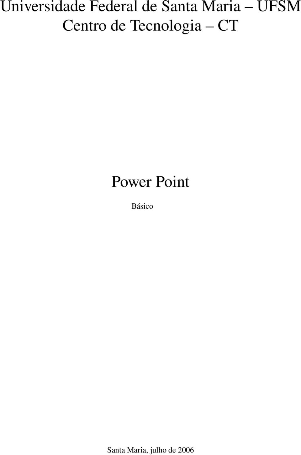 Tecnologia CT Power Point