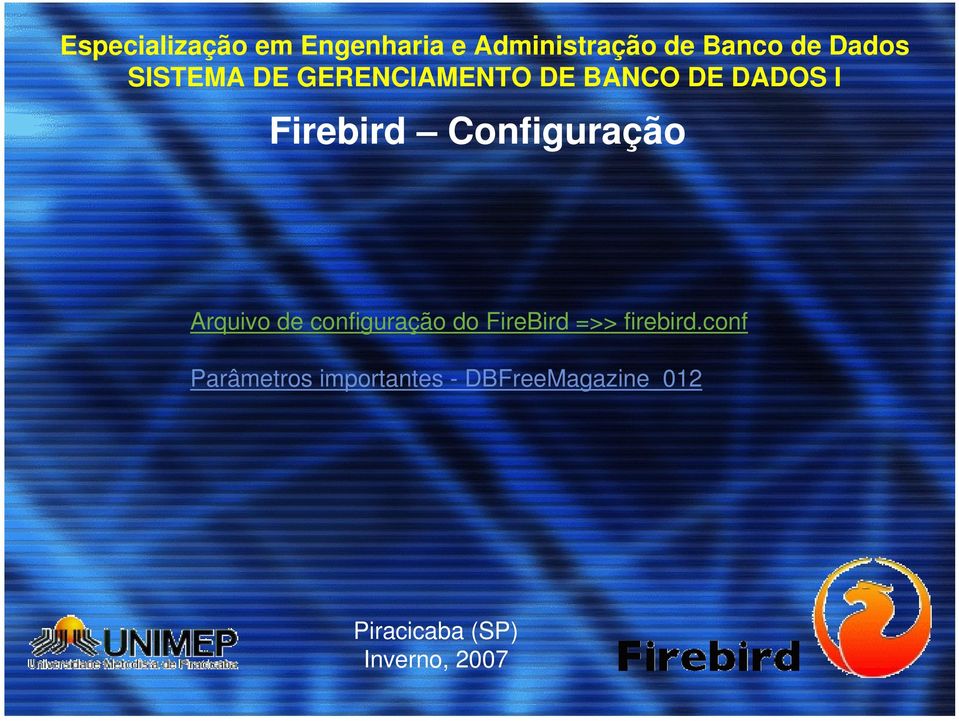 =>> firebird.