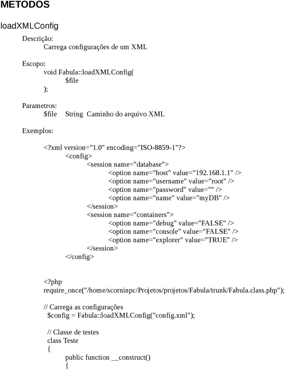 2.168.1.1" /> <option name="username" value="root" /> <option name="password" value="" /> <option name="name" value="mydb" /> </session> <session name="containers"> <option name="debug"