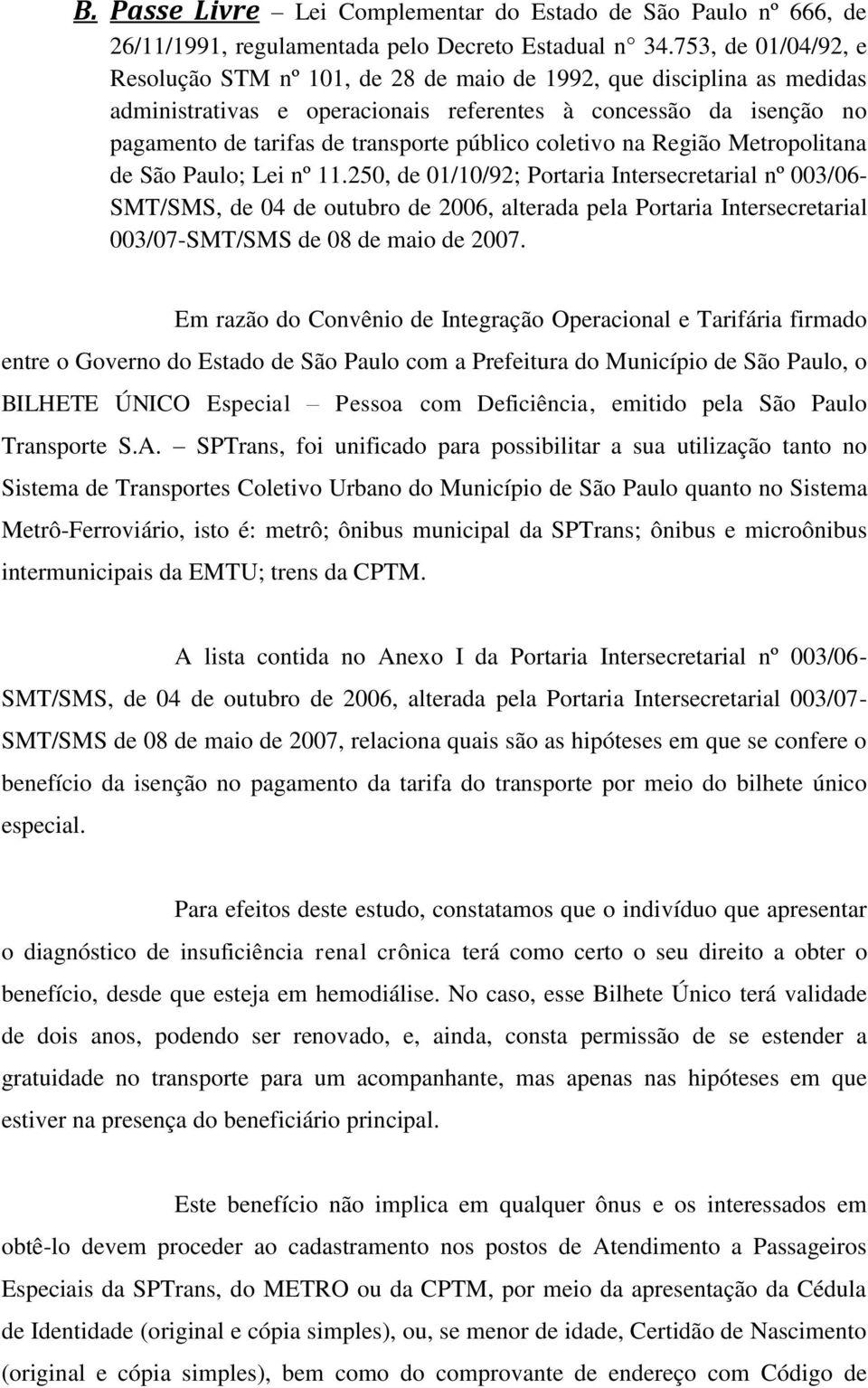 público coletivo na Região Metropolitana de São Paulo; Lei nº 11.