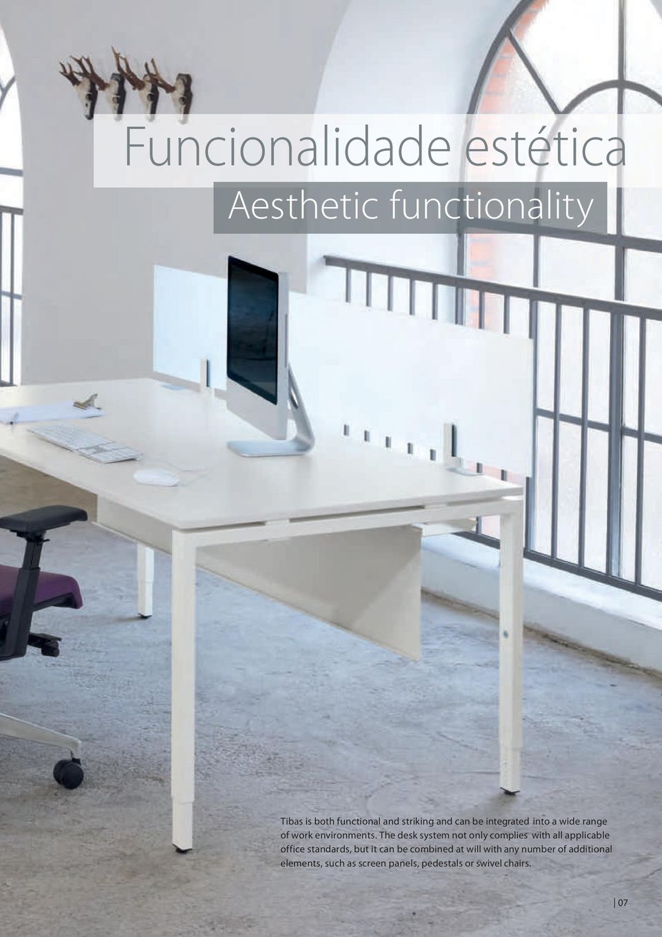 The desk system not only complies with all applicable office standards, but it can be