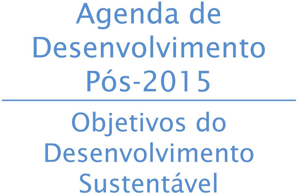 Pós-2015 Objetivos