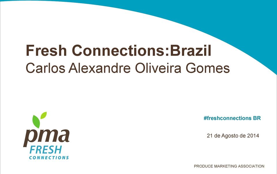 #freshconnections BR 21 de