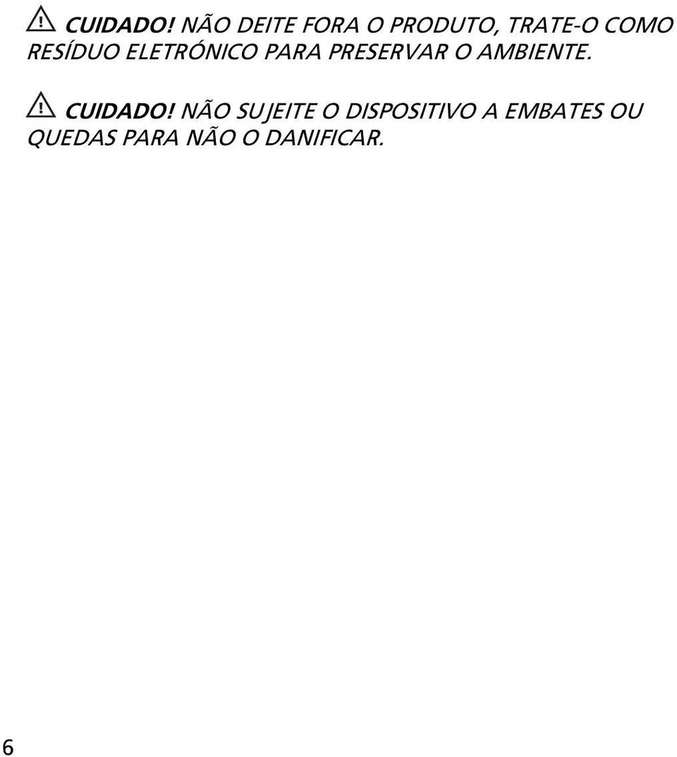 RESÍDUO ELETRÓNICO PARA PRESERVAR O