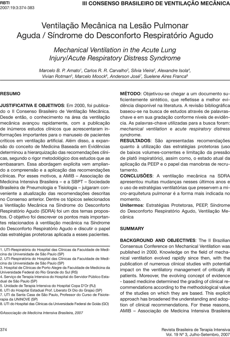spiratory Distress Syndrome Marcelo B. P. Amato 1, Carlos R.