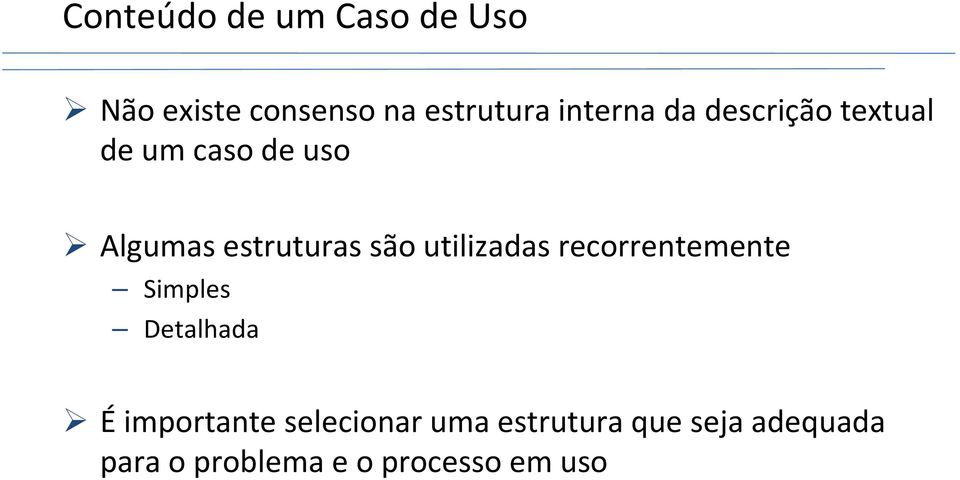 são utilizadas recorrentemente Simples Detalhada Éimportante