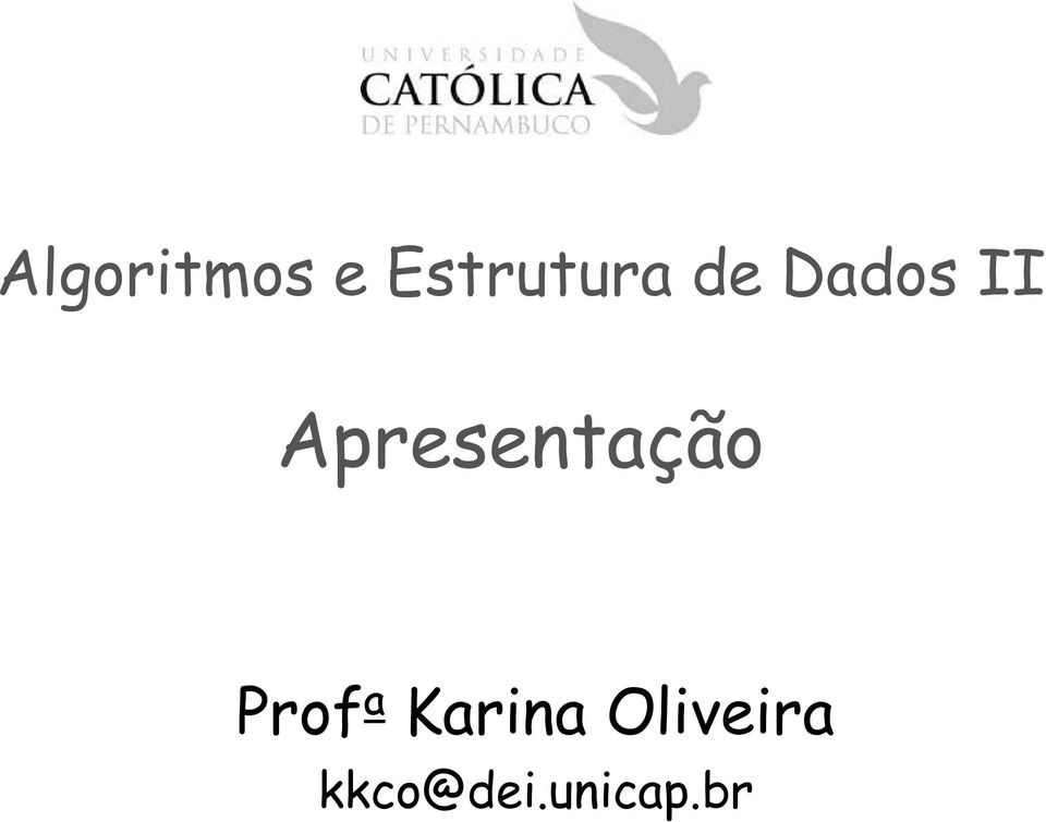 Apresentação Prof a