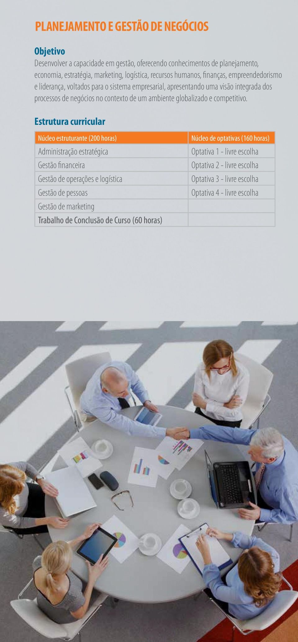 sistema empresarial, apresentando uma visão integrada dos processos de negócios no contexto de um ambiente globalizado