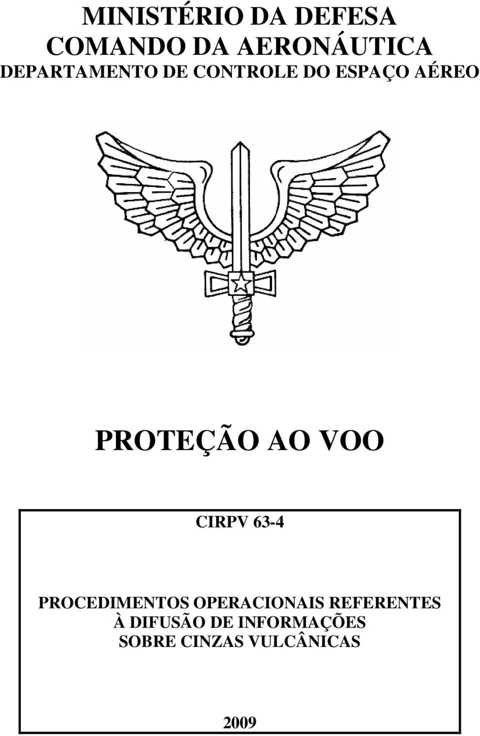 AO VOO CIRPV 63-4 PROCEDIMENTOS OPERACIONAIS