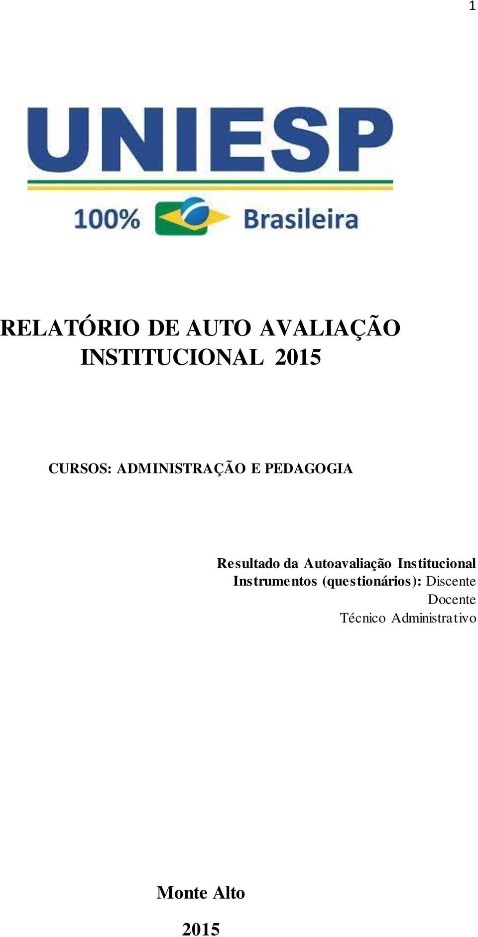 Autoavaliação Institucional Instrumentos