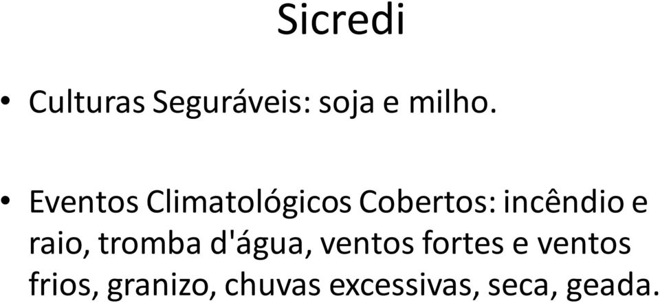 raio, tromba d'água, ventos fortes e ventos