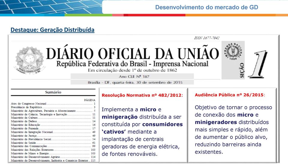 implantação de centrais geradoras de energia elétrica, de fontes renováveis.