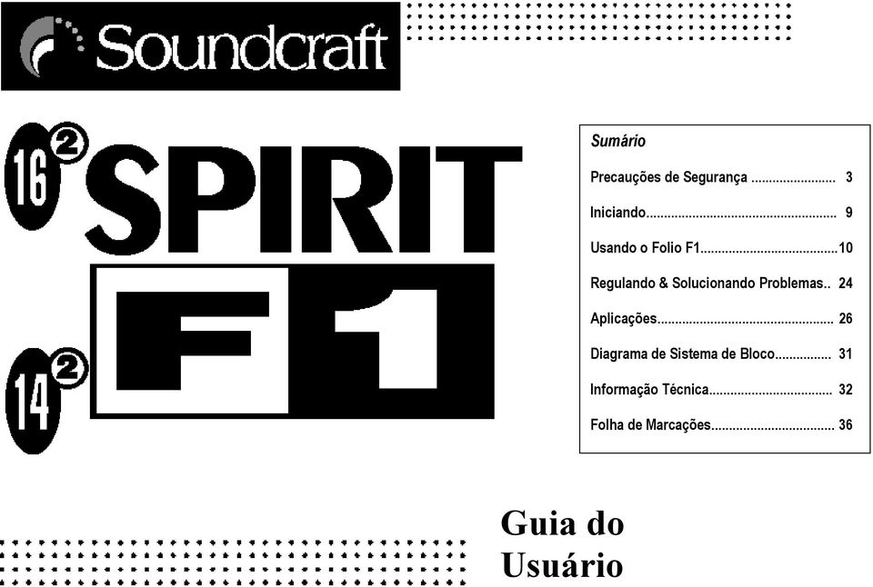 .. 10 Regulando & Solucionando Problemas.. 24 Aplicações.