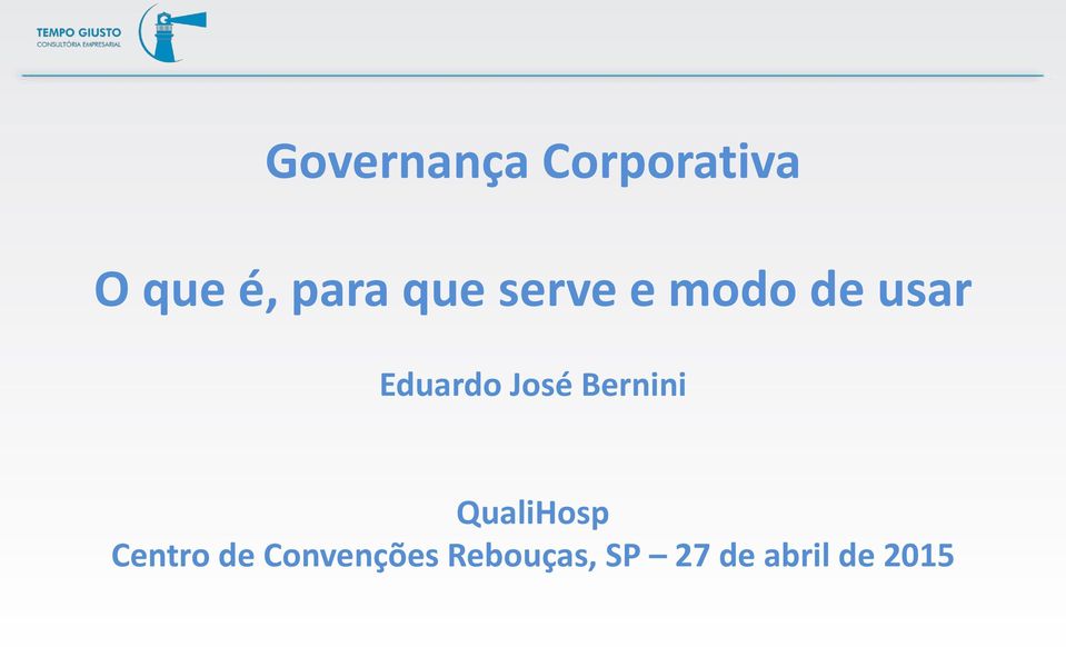 José Bernini QualiHosp Centro de