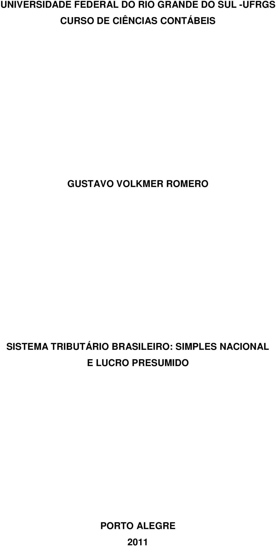 VOLKMER ROMERO SISTEMA TRIBUTÁRIO BRASILEIRO: